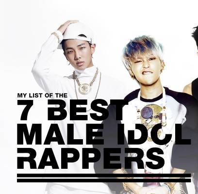 Baro, Bang Yong Guk, Zelo, Junhyung, T.O.P, G-Dragon, Zico, Jay Park, Rap Monster