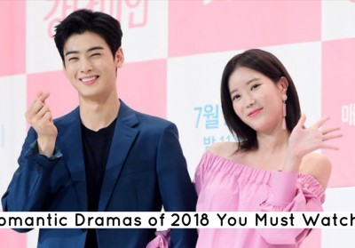 7 Romantic Dramas of 2018 You Must Watch