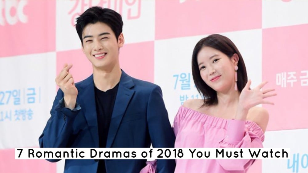 7 Romantic Dramas of 2018 You Must Watch allkpop