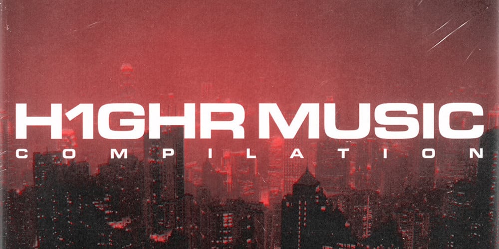 H1GHR MUSIC 1st Compilation Album