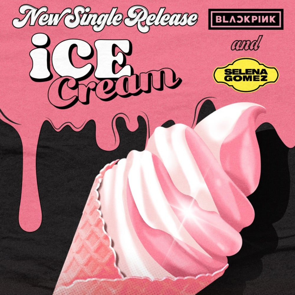 Ice cream blackpink selena sales gomez lyrics