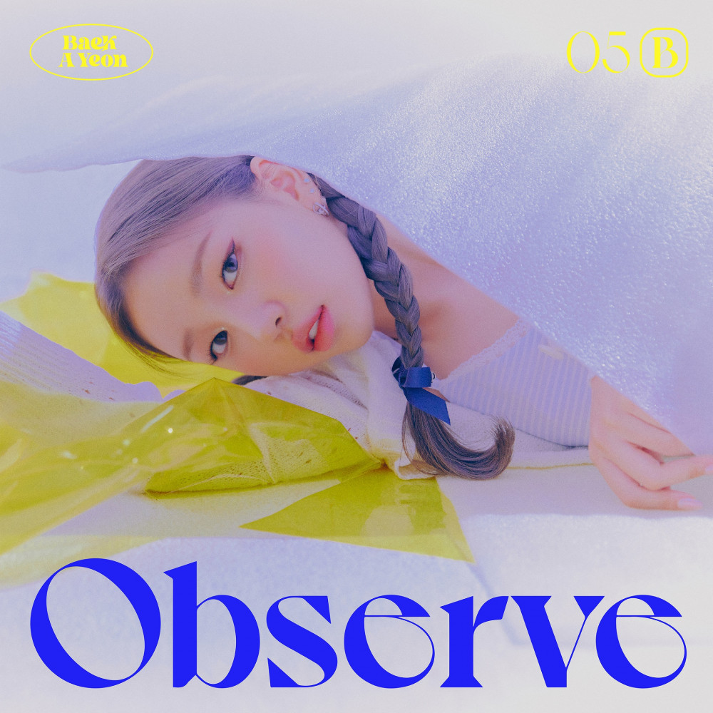 [Камбэк] Бэк А Ён мини-альбом "Observe": расписание камбэка