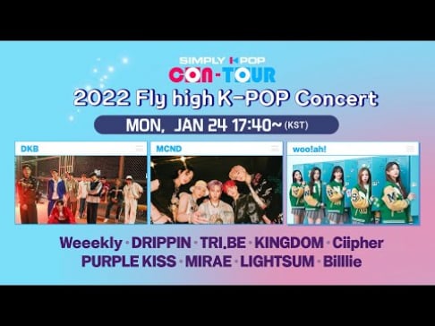 Billlie, Ciipher, DKB, DRIPPIN, The KingDom (KINGDOM), LIGHTSUM, MCND, MIRAE, Ahin, Nancy, PURPLE K!SS, TRI.BE, Weeekly, Wooah (Woo!ah!)