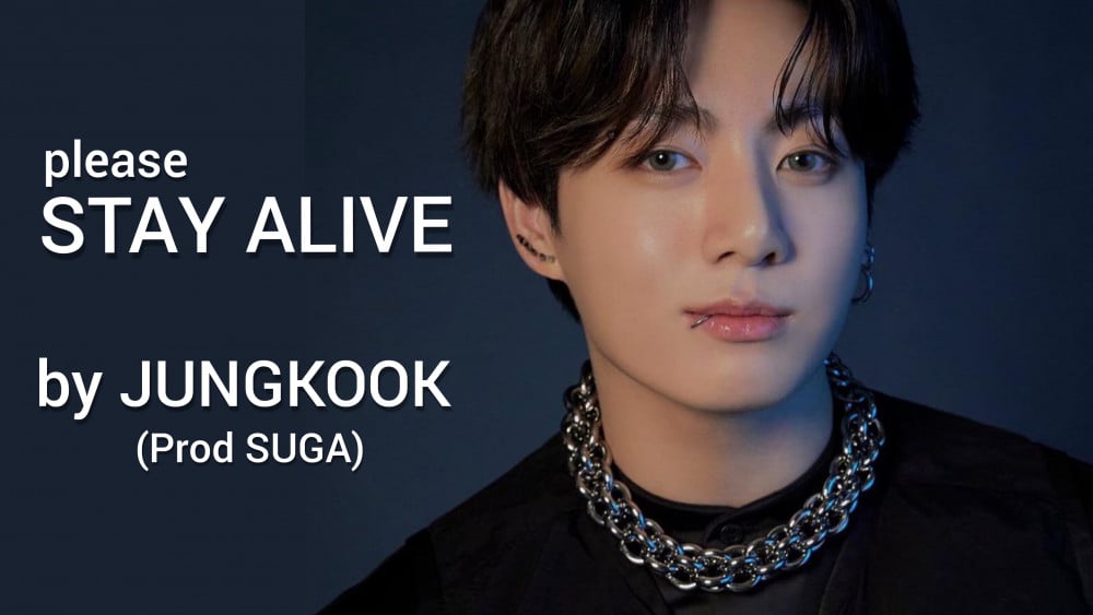 Jungkook stay alive