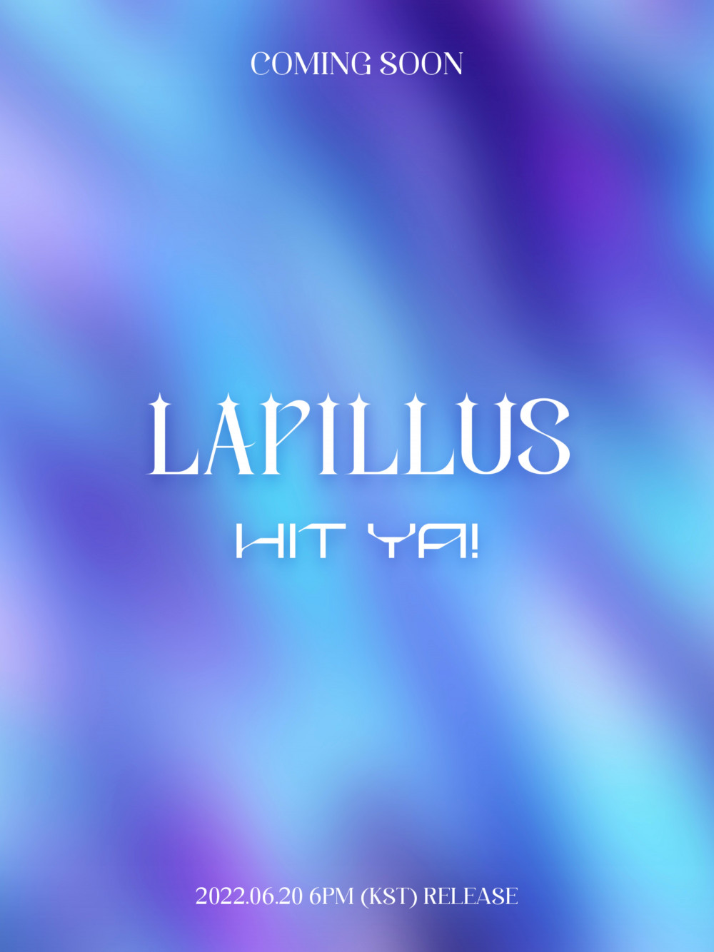 [Дебют] Lapillus сингл-альбом «Hit Ya!»: музыкальный клип