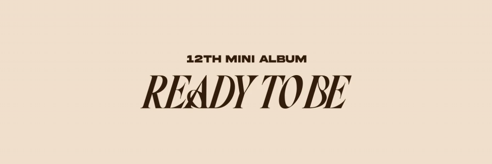 TWICE - [READY TO BE] (12th Mini Album BE Version) –