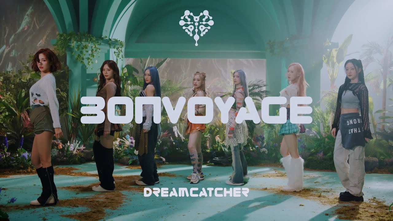 Dreamcatcher drop 'BONVOYAGE' dance MV allkpop
