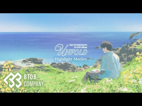 BTOB's Seo Eunkwang unveils highlight medley for his 1st full album ‘UNFOLD’